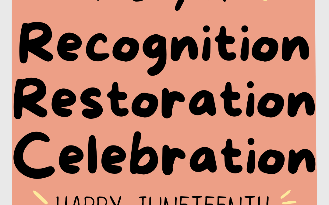 Juneteenth how to celebrate and educate