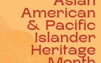 7 Ways to Celebrate Asian American Pacific Islander (AAPI) Month Respectfully