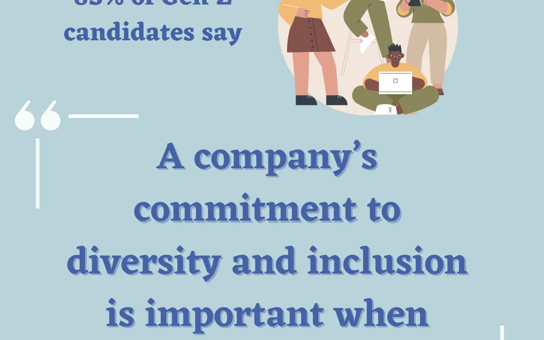 Gen Z believes diversity and inclusion is a non-negotiable