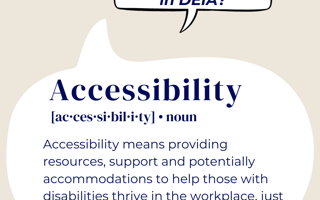Accessibility DEIA